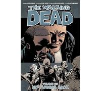 Charlie Adlard - The Walking Dead Volume 25: No Turning Back
