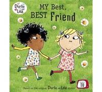Charlie and Lola My Best Best Friend Inconnu (Auteur)