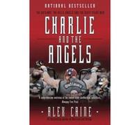 Charlie and the Angels : The Outlaws, the Hells Angels and the Sixty Years War - [Version Originale] Inconnu (Auteur)