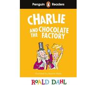 Charlie and the Chocolate Factory: Lektüre mit Audio-Online