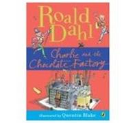 Charlie and the chocolate factory Roald Dahl (Auteur)