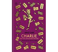 Charlie and the Chocolate Factory: The Roald Dahl Clothbound Collection - Roald Dahl - Penguin - ebook (ePub) - Livre