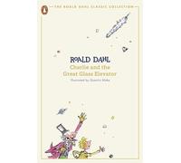 Charlie and the Great Glass Elevator – Penguin Books