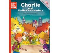 Charlie and the New York mystery (1CD audio)