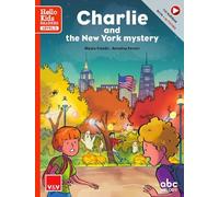 CHARLIE AND THE NEW YORK MYSTERY (HELLO KIDS)