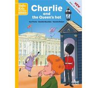 Charlie and the queen's hat (Starter level 1) - Livre + CD Livre avec 1 CD audio - Danièle Bourdais - Abc Melody - Livre CD - Méthode de langue CD