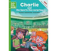 Charlie and the Sports Day surprise (Nouvelle édition)