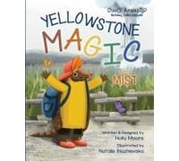 Charlie Armadillo - National Parks Explorer - Yellowstone Magic In The Mist