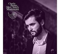 Charlie Barnes - More Stately Mansions