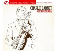 Charlie Barnet - Redskin Rhumba - From The Archives (Digitally Remastered)