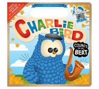 Charlie Bird Count to the Beat: Baby Loves Jazz