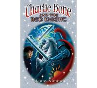Charlie Bone and the Red Knight