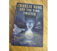 Charlie Bone And The Time Twister: Children Of The Red King Book 2 (children of the red king)