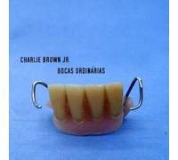 Charlie Brown Jr - Bocas Ordinarias