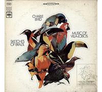 CHARLIE BYRD - Charlie Byrd - Sketches Of Brazil Music Of Villa-Lobos