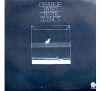 CHARLIE BYRD - CRYSTAL SILENCE - VINYL - FANTASY