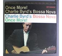 CHARLIE BYRD - once more, bossa nova LP