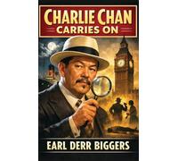 Charlie Chan Carries On: A Positronic Book
