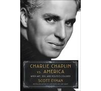 Charlie Chaplin contre l'Amérique