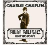 Charlie Chaplin Film Music Anthology CD