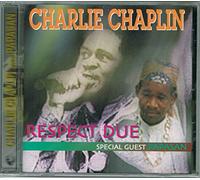 Charlie Chaplin - Respect Due