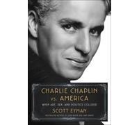 Charlie Chaplin Vs. America