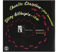Charlie Christian, Dizzy Gillespie, Thelonious Monk – After Hours – CD