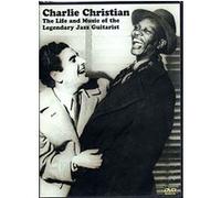 Charlie Christian – La vie et la musique – DVD