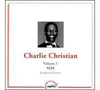 Charlie Christian - Vol. 1-1939