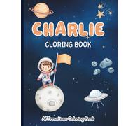 Charlie Coloring Book: Affirmations Coloring Book, A Creative Journey of Positive Empowerments