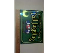 Charlie Dancey's Encyclopaedia of Ball Juggling