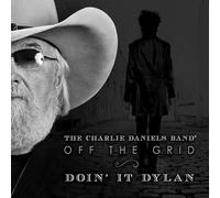 Charlie Daniels – Off The Grid-Doin It Dylan – CD – Sony Music