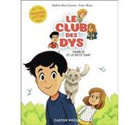 Charlie et le petit chat Nadine Brun-Cosme (Auteur), Ewen Blain (Illustration)