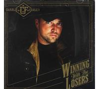 Charlie Farley - Winning with The Losers