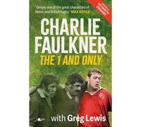 Charlie Faulkner: The 1 And Only
