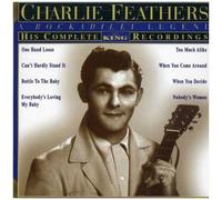 Charlie Feathers – His Complete King Recordings – CD – King