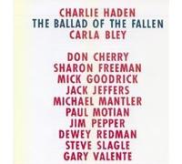Charlie Haden & Carla Bley The Ballad of the Fallen (CD) Album