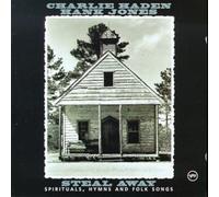 Charlie Haden - Steal Away: Spirituals Hymns & Folk Songs [New CD]