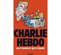Charlie Hebdo - La France qui vivre
