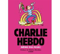 Charlie Hebdo - Même pas peur ! L'annuel 2016 de Charlie Hebdo - Collectif - Les Echappes - broché - Essai