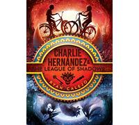 Charlie Hernández & the League of Shadows – Livre en VO