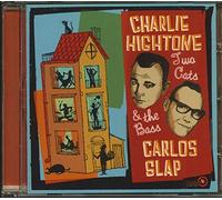 Charlie Hightone & Carlo - Two Cats & The Bass [Import]