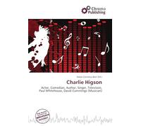 Charlie Higson: Actor, Comedian, Author, Singer, Television, Paul Whitehouse, David Cummings (Musician)