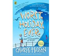 Charlie Higson - Worst. Holiday. Ever - Paperback - E245z