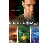 Charlie Jade - Partie 1