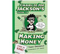Charlie Joe Jackson's Guide To Making Money