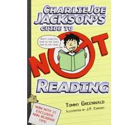 [Charlie Joe Jackson's Guide to Not Reading] [By: Greenwald, Tommy] [February, 2013]