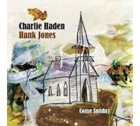 CHARLIE/JONES,HANK HADEN - COME SUNDAY CD 14 TRACKS NEW