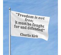 Charlie Kirk La liberté n'est pas gratuite, elle doit être défendue et combattue Drapeau de maison avec œillet en métal Drapeaux de jardin Bannières 5 x 8 pieds