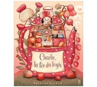 Charlie, La Fée Du Logis